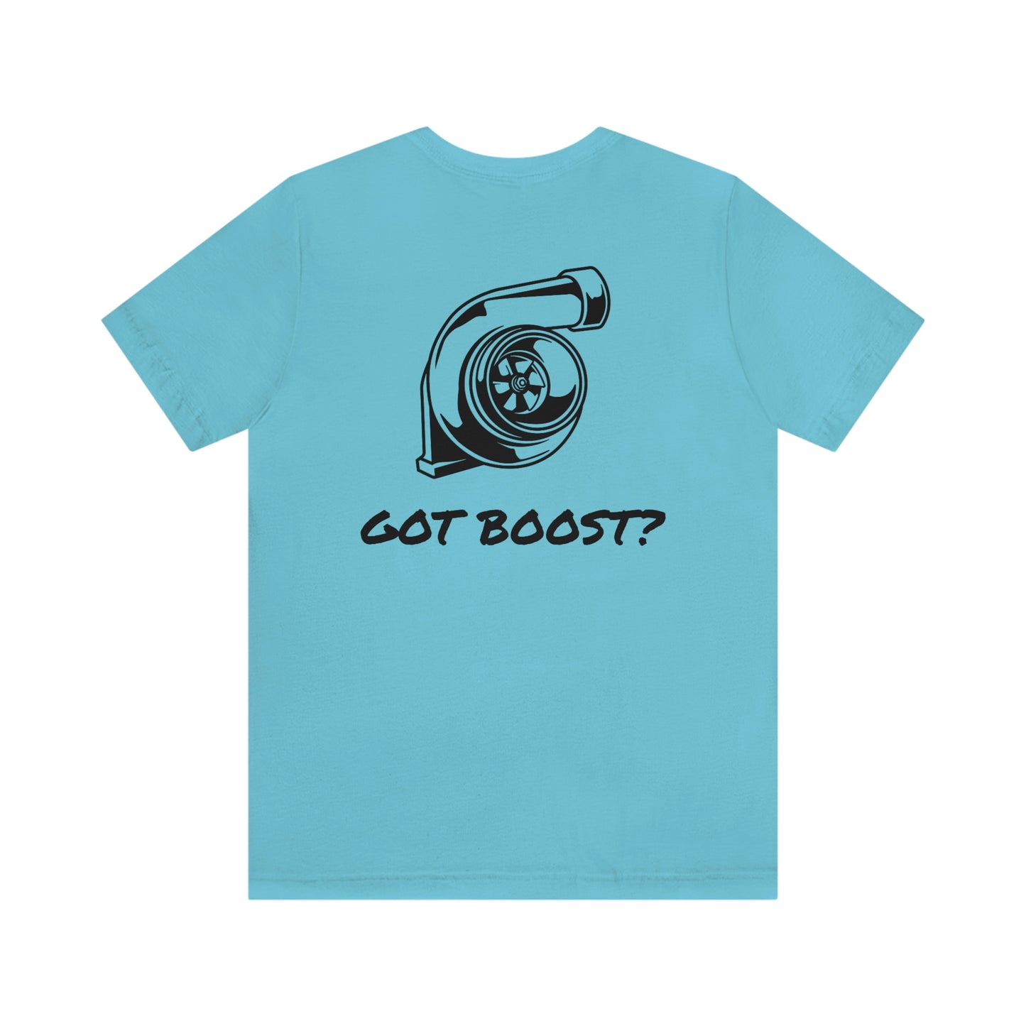 GOT BOOST Short Sleeve Tee