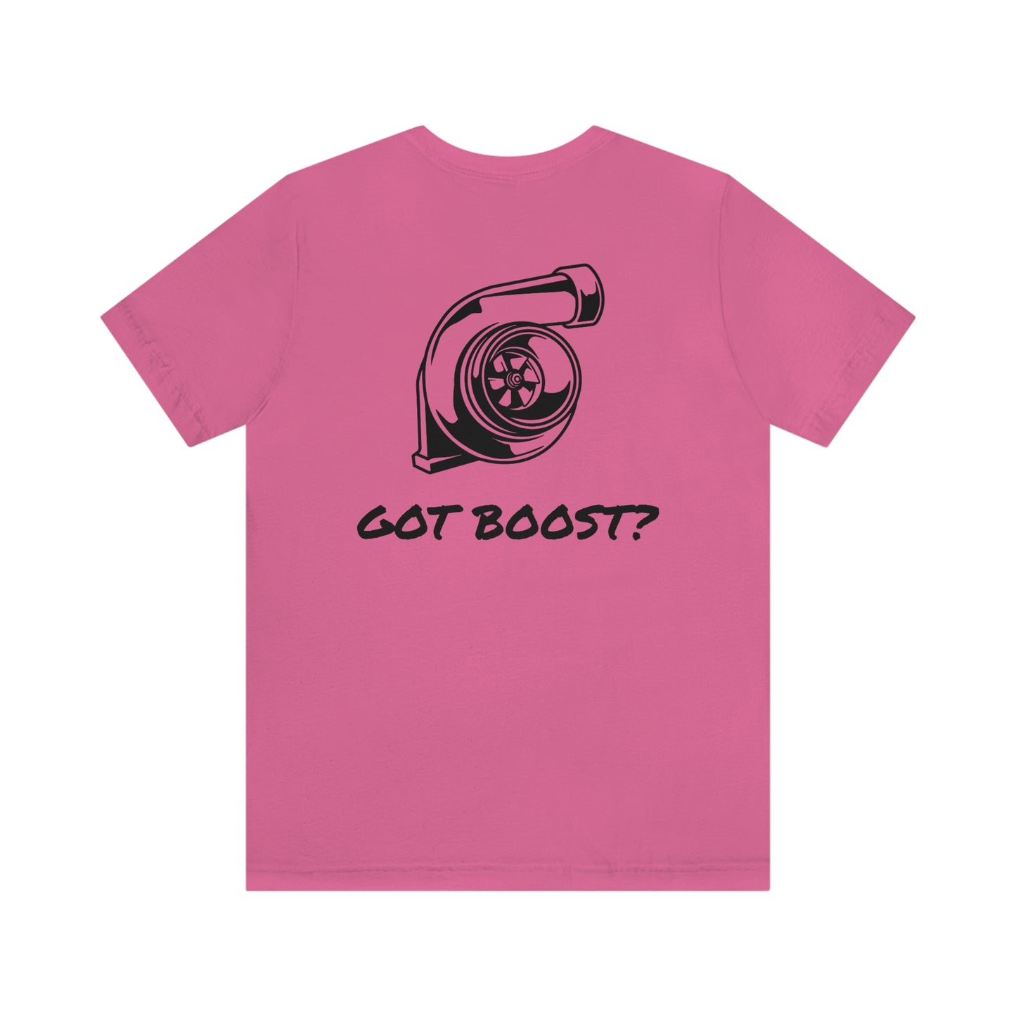 GOT BOOST Short Sleeve Tee