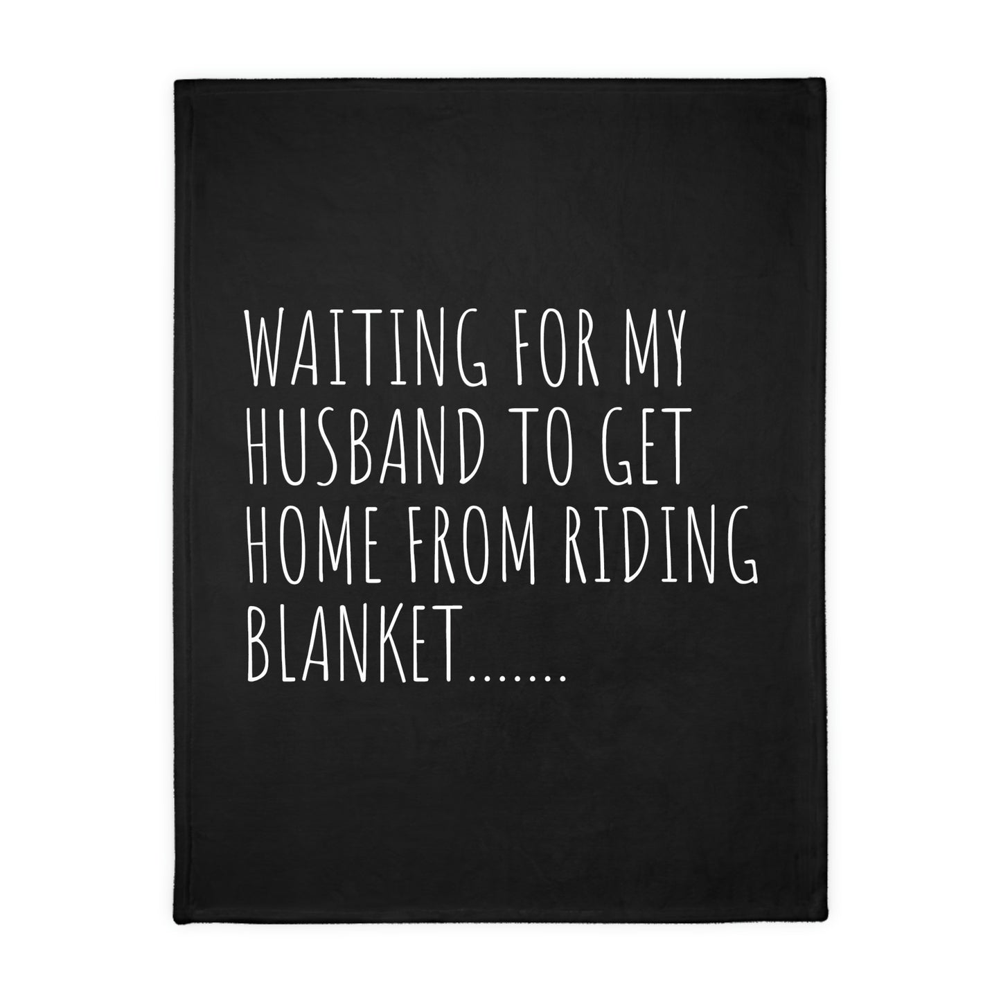 WAITING ON HUSBAND Minky Blanket