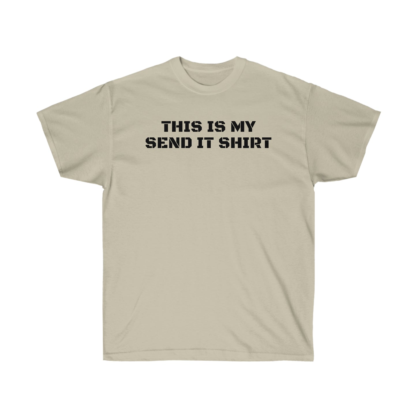 SEND IT Ultra Cotton Tee