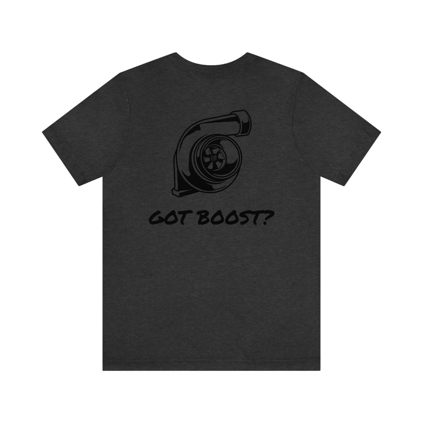 GOT BOOST Short Sleeve Tee