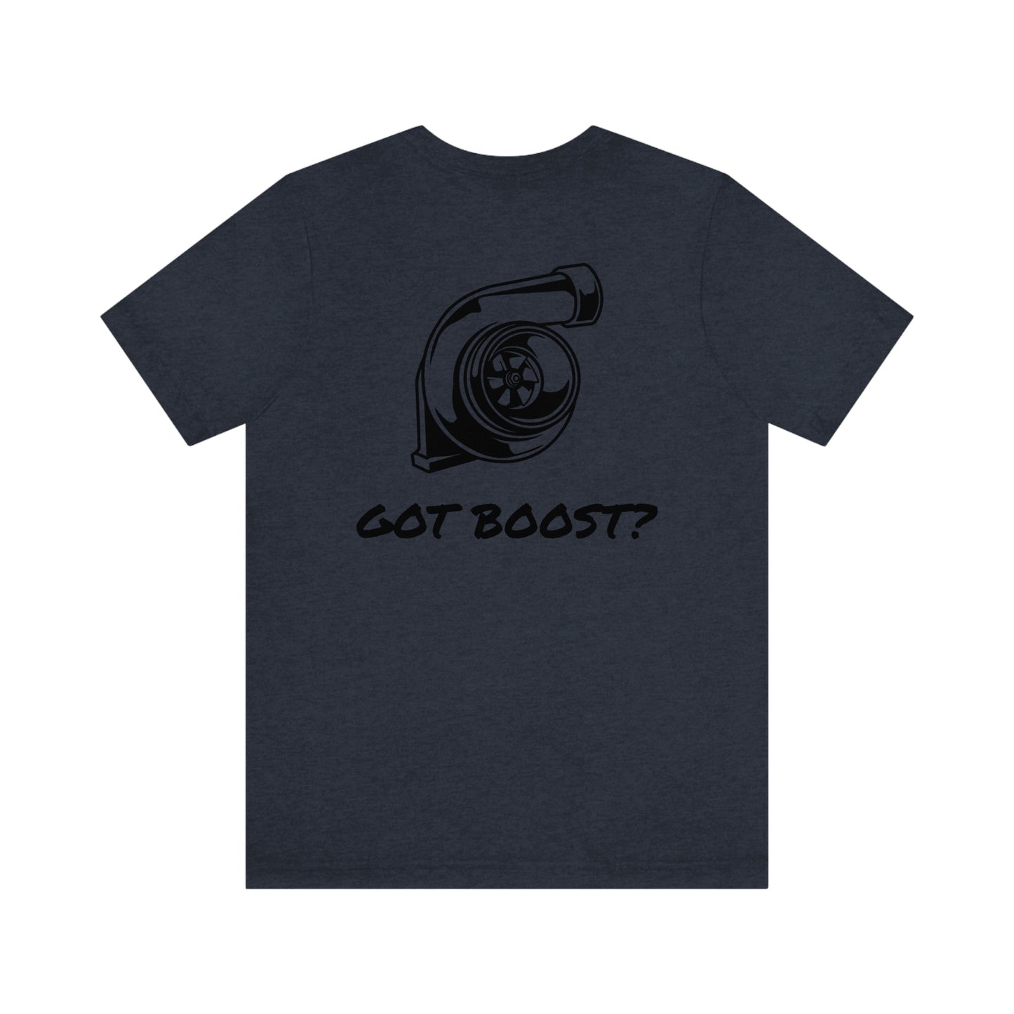 GOT BOOST Short Sleeve Tee