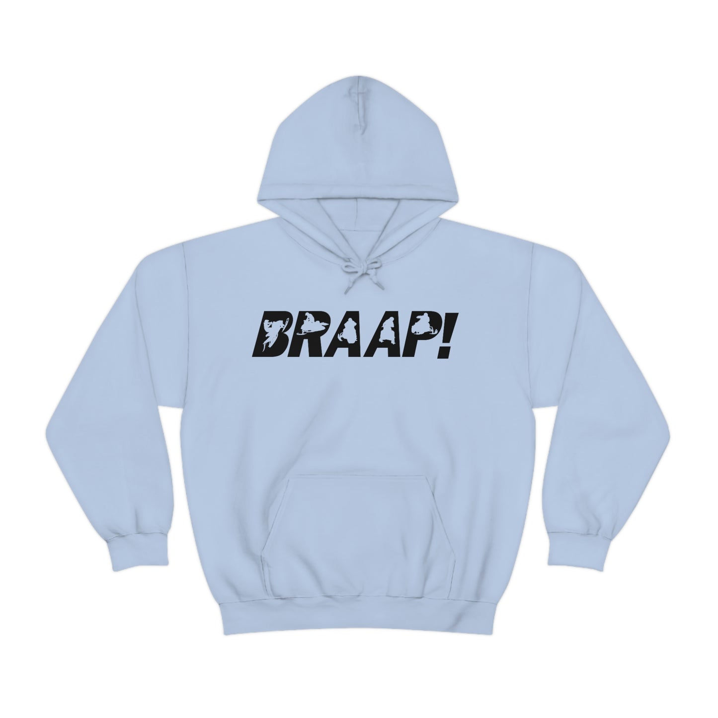 BRAAP Sled Hoodie