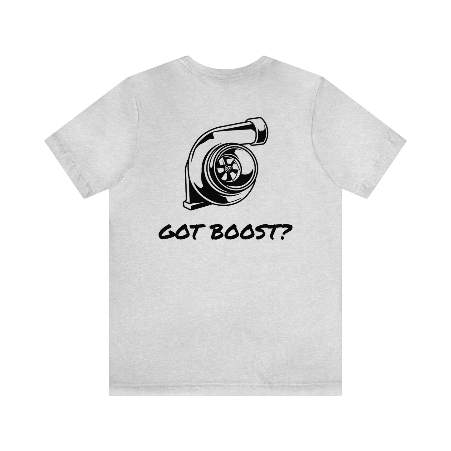 GOT BOOST Short Sleeve Tee