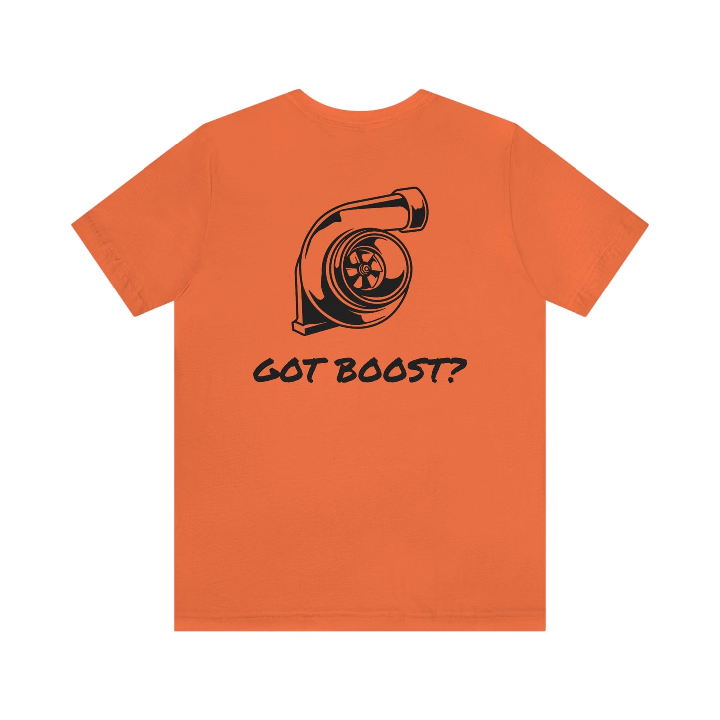 GOT BOOST Short Sleeve Tee