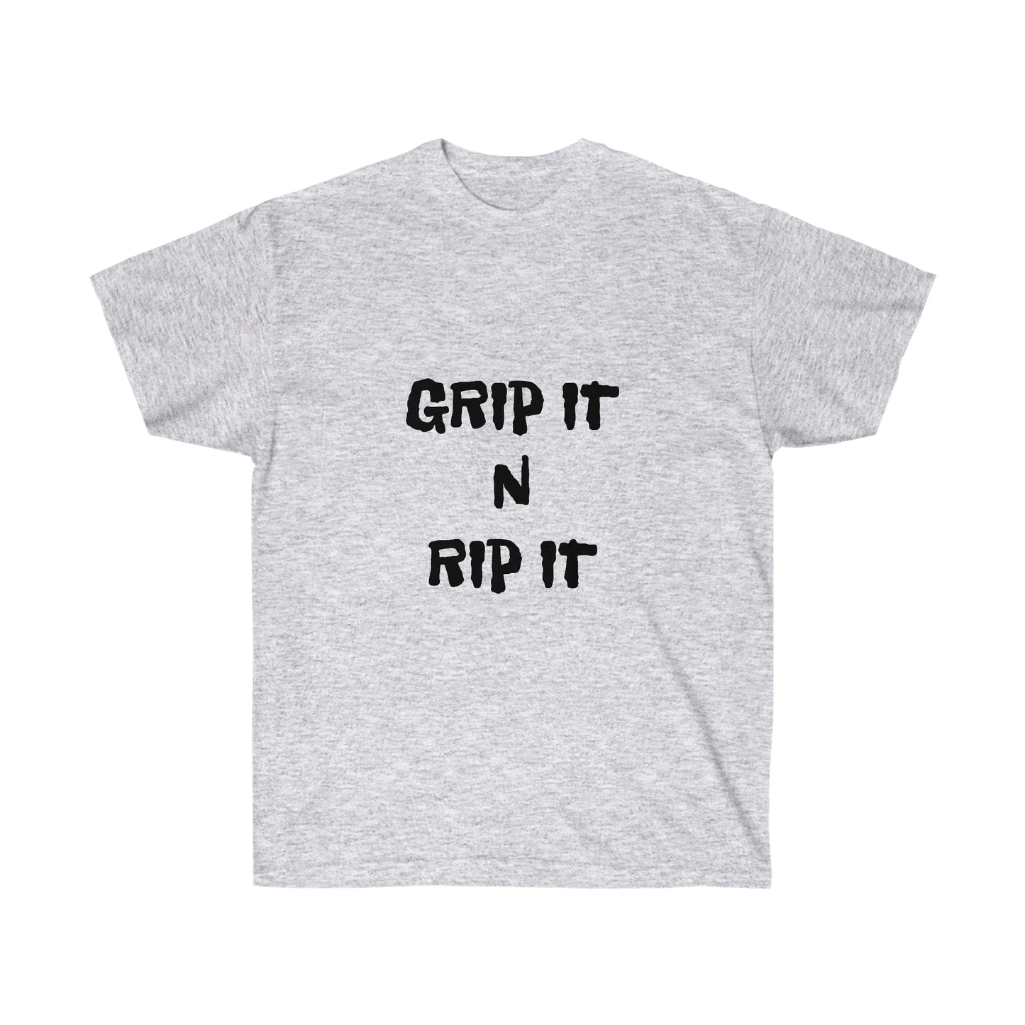 GRIP IT N RIP IT Ultra Cotton Tee